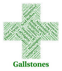 Image showing Gallstones Illness Means Poor Health And Ailments