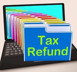 Image showing Tax Refund Folders Laptop Show Refunding Taxes Paid