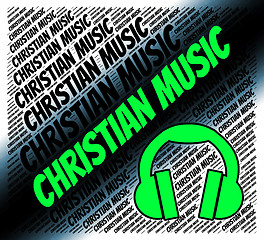 Image showing Christian Music Shows Sound Tracks And Acoustic