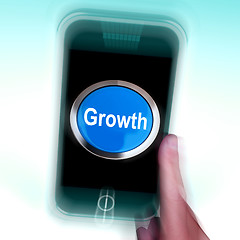 Image showing Growth On Mobile Phone Means Get Better Bigger And Developed