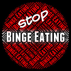 Image showing Stop Binge Eating Represents Finish Off And Ate