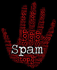 Image showing Stop Spam Indicates Warning Sign And Danger