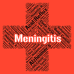 Image showing Meningitis Word Indicates Ill Health And Afflictions