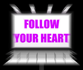 Image showing Follow Your Heart Sign Displays Following Feelings and Intuition
