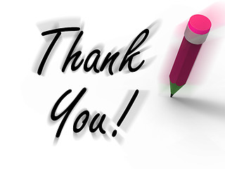 Image showing Thank You Sign with Pencil Displays Written Acknowledgement