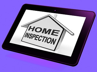 Image showing Home Inspection House Tablet Means Assessing And Inspecting Prop