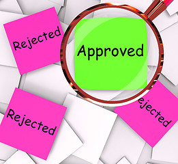 Image showing Approved Rejected Post-It Papers Means Approval Or Rejection