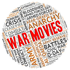 Image showing War Movies Shows Motion Picture And Battles