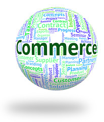 Image showing Commerce Word Represents Trade E-Commerce And Purchase