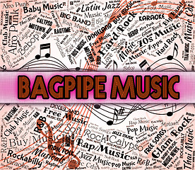 Image showing Bagpipe Music Means Sound Track And Acoustic