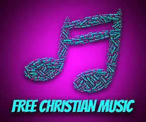 Image showing Free Christian Music Represents With Our Compliments And Audio