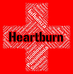 Image showing Heartburn Word Means Poor Health And Ailment