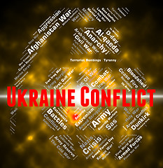 Image showing Ukraine Conflict Indicates Armed Conflicts And Ukrainian