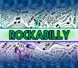 Image showing Rockabilly Music Means Sound Track And Acoustic