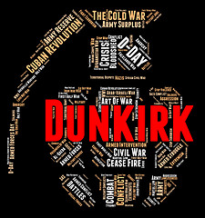 Image showing Dunkirk Word Means Operation Dynamo And Allied