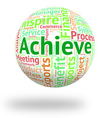 Image showing Achieve Word Shows Wordcloud Improvement And Achievement