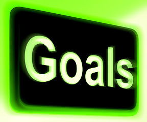 Image showing Goals Sign Shows Aims Objectives Or Aspirations