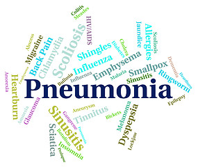 Image showing Pneumonia Word Means Ill Health And Affliction