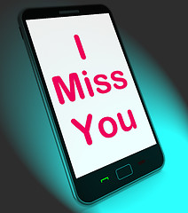 Image showing I Miss You On Mobile Means Sad Longing Relationship