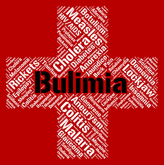 Image showing Bulimia Word Means Binge Vomit Syndrome And Affliction