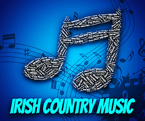 Image showing Irish Country Music Shows Sound Tracks And Acoustic