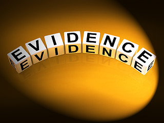 Image showing Evidence Dice Represent Evidential Substantiation and Proof