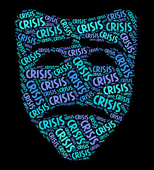 Image showing Crisis Word Indicates Dire Straits And Calamity