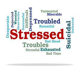 Image showing Stressed Word Indicates Wordclouds Stresses And Text