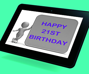 Image showing Happy 21st Birthday Tablet Means Congratulations On Turning Twen