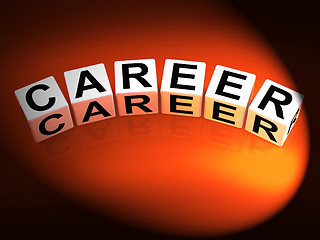 Image showing Career Dice Refer to Professional and Work Life