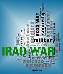 Image showing Iraq War Indicates Military Action And Republic