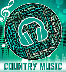 Image showing Country Music Shows Sound Track And Audio