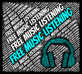 Image showing Free Music Listening Shows Sound Tracks And Gratis