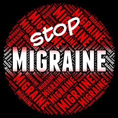 Image showing Stop Migraine Indicates Neurological Disease And Control