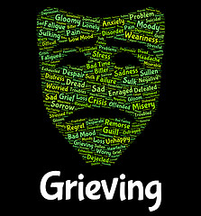 Image showing Grieving Word Represents Suffering Woe And Text