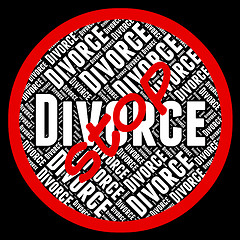 Image showing Stop Divorce Represents Warning Sign And Annul