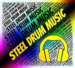 Image showing Steel Drum Music Means Sound Track And Audio