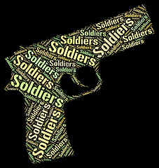 Image showing Soldiers Word Represents Comrade In Arms And Gis