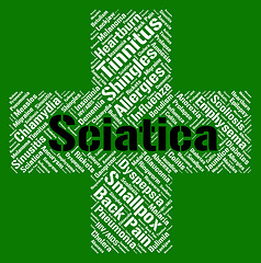 Image showing Sciatica Word Means Ill Health And Back