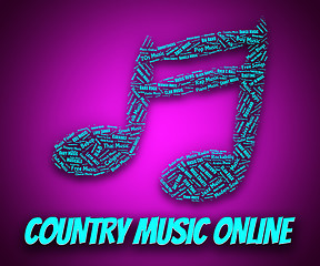 Image showing Country Music Online Shows World Wide Web And Audio