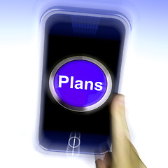 Image showing Plans On Mobile Phone Shows Objectives Planning And Organizing