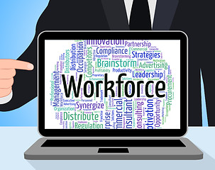 Image showing Workforce Word Shows Human Resources And Employees