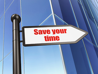 Image showing Time concept: sign Save Your Time on Building background