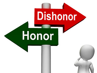 Image showing Dishonor Honor Signpost Shows Integrity And Morals
