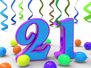 Image showing Number Twenty One Party Means Colourful And Bright Decoration An