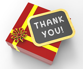 Image showing Thank You! Present Means Gratitude And Appreciation