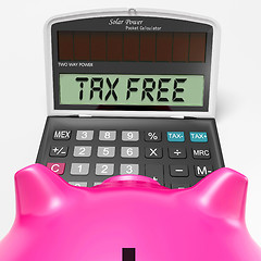 Image showing Tax Free Calculator Shows Untaxed Duty Free Merchandise