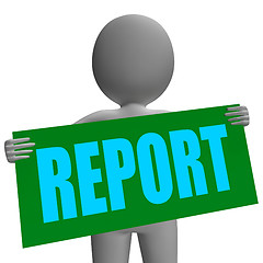 Image showing Report Sign Character Shows Corporate Financial Report