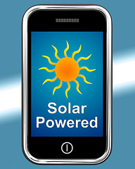 Image showing Solar Powered On Phone Shows Alternative Energy And Sunlight