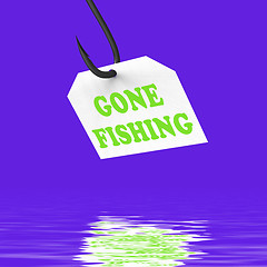 Image showing Gone Fishing On Hook Displays Relaxing Get Away And Recreation